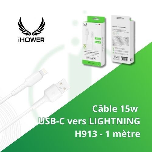 Câble IHOWER 15w - USB-A vers LIGHTNING - IHOWER H913 - 1 metre - e-clopevape.com - blister