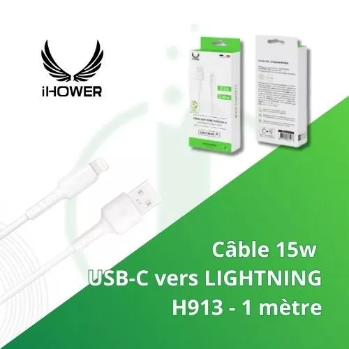 Câble IHOWER 15w - USB-A vers LIGHTNING - IHOWER H913 - 1 metre - e-clopevape.com - blister